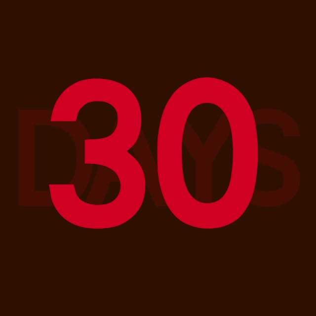 30 DAYS animated graphic